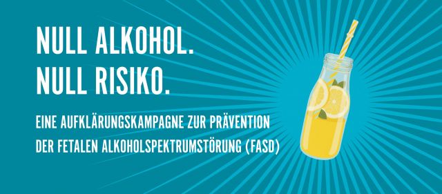 Awareness-Kampagne zum Thema FASD und Alkohol in der Schwangerschaft